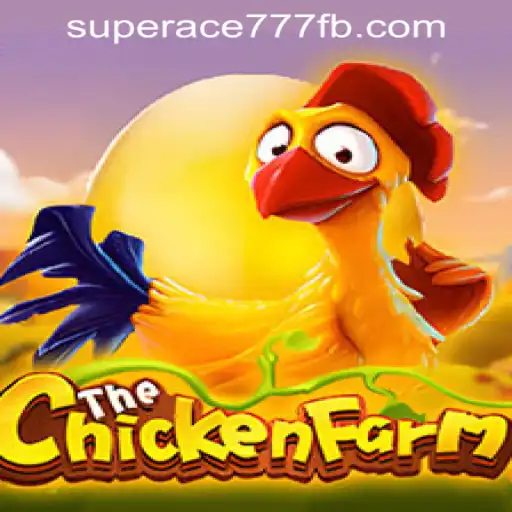 Discover the Excitement of ChickenFarm at SuperAce777 Casino PH