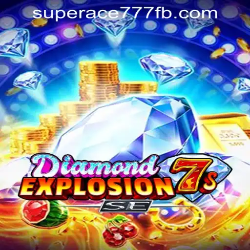 DiamondExplosion7sSE: A Sparkling Adventure in SuperAce777 Casino PH