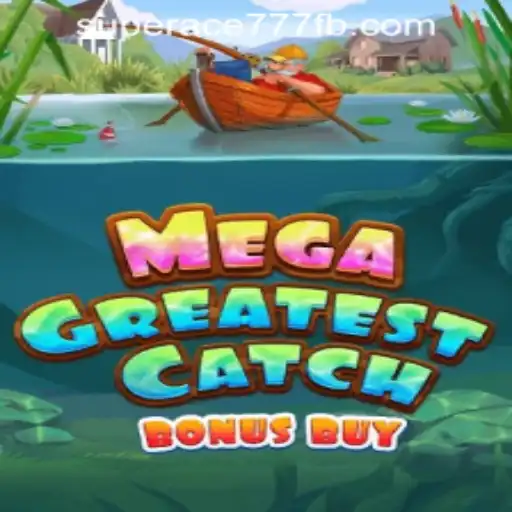 MegaGreatestCatchBonusBuy: Dive into the Excitement at SuperAce777 Casino PH