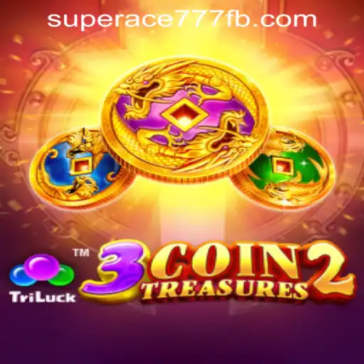 Explore the Thrill of 3CoinTreasures2 at SuperAce777 Casino PH