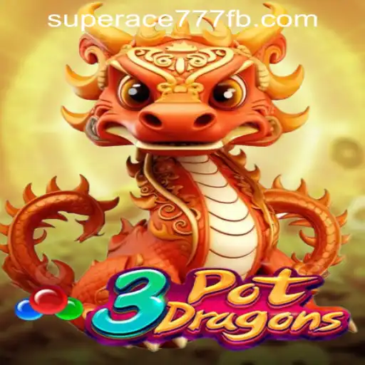 Exploring the Gaming Excitement of 3PotDragons at SuperAce777 Casino PH