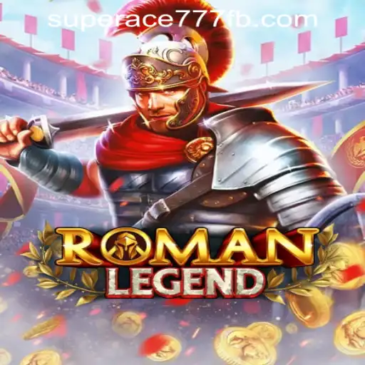 Discover the World of RomanLegend at SuperAce777 Casino PH